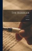 The Rambler; Volume 3 The Rambler; Volume 3