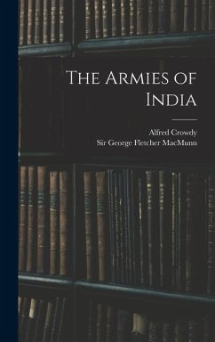 The Armies of India - Lovett, Alfred Crowdy