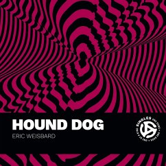 Hound Dog - Weisbard, Eric