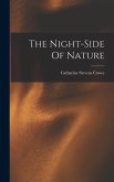 The Night-side Of Nature