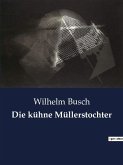 Die kühne Müllerstochter