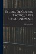 Études De Guerre. Tactique Des... - Bild 1