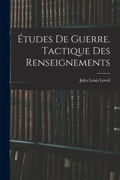 Cover Études De Guerre. Tactique Des Renseignements