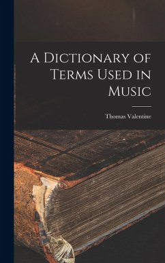 Cover A Dictionary of Terms Used in Music