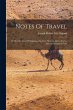 Notes Of Travel: Or, Recollections Of... - Bild 1