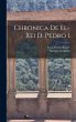 Chronica de el-Rei D. Pedro I - Bild 1