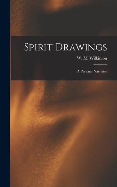 Cover Spirit Drawings: A Personal Narrative