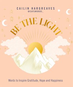 Be the Light - Hargreaves, Cailin