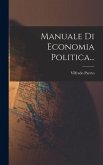 Manuale Di Economia Politica... Manuale Di Economia Politica...