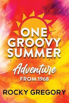 One Groovy Summer - Gregory, Rocky