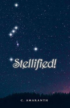 Stellified! - Amaranth, C.