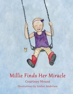 Millie Finds Her Miracle - Mount, Courtney