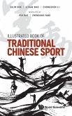 ILLUSTRATED BOOK OF TRADITIONAL CHINESE SPORT ILLUSTRATED BOOK OF TRADITIONAL CHINESE SPORT