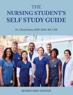 The Nursing Student's Self Study Guide - Davis, Cheryl