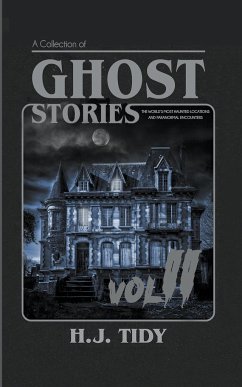 GHOST STORIES VOL II - Tidy, H. J.