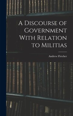 Cover A Discourse of Government With Relation to Militias