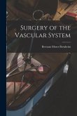 Surgery of the Vascular System