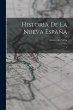 Historia de la Nueva España: 1 - Bild 1