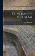 Christianity and Islam - Bild 1
