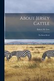 About Jersey Cattle: The Butter Breed