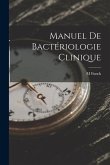 Manuel De Bactériologie Clinique