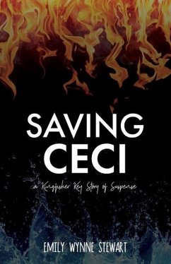 Saving Ceci: A Kingfisher Key Story of Suspense - Stewart, Emily Wynne