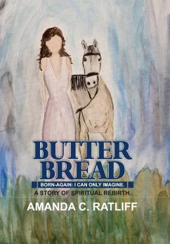 Butter Bread - Ratliff, Amanda C