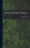 Northern Trails