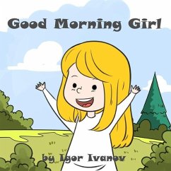 Good Morning Girl - Ivanov, Igor
