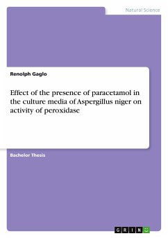 Effect of the presence of paracetamol in the culture media of Aspergillus niger on activity of peroxidase - Gaglo, Renolph