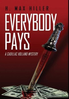 Everybody Pays - Hiller, H Max