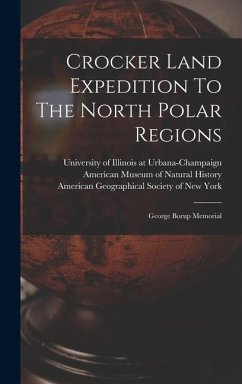 Cover Crocker Land Expedition To The North Polar Regions