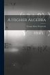A Higher Algebra - Bild 1