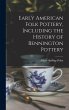 Early American Folk Pottery, Including... - Bild 1
