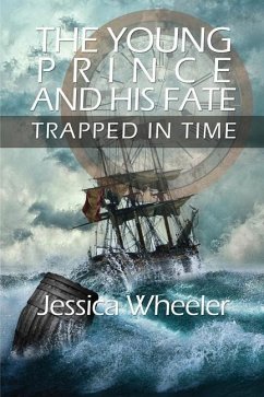 The Young Prince and His Fate - Wheeler, Jessica