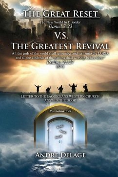 The Great Reset VS. The Greatest Revival - Delage, Andre