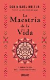 Maestria de la Vida, La Maestria de la Vida, La