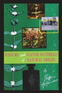 Perfume and Flavor Materials of Natural Origin - Arctander, Steffen