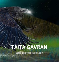 Taita Gavran - Andrade León, Santiago