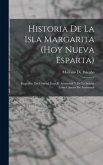 Historia De La Isla Margarita (Hoy Nueva Esparta): Biografias Del General Juan B. Arismendi Y De La Señora Luisa Cáceres De Arismendi