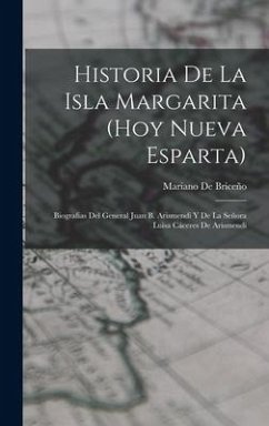 Historia De La Isla Margarita (Hoy Nueva Esparta) - de Briceño, Mariano