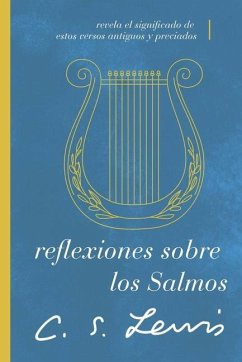 Reflexiones Sobre Los Salmos - Lewis, C S