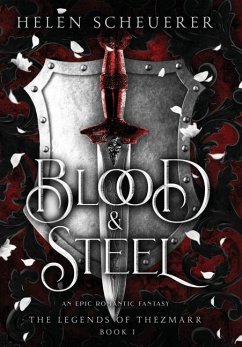 Blood & Steel - Scheuerer, Helen