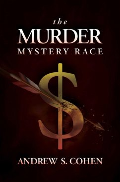 The Murder Mystery Race - Cohen, Andrew S.