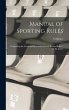 Manual of Sporting Rules - Bild 1