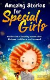 Amazing Stories for Special Girls