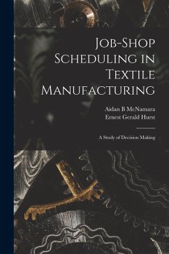 Cover Job-shop Scheduling in Textile Manufacturing: A Study of Decision Making