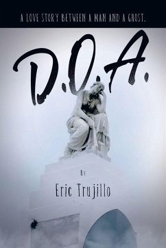 D.O.A. - Trujillo, Eric