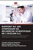 RAPPORT DU 1ER SYMPOSIUM DE RECHERCHE SCIENTIFIQUE DE L'OCECAM A.C.