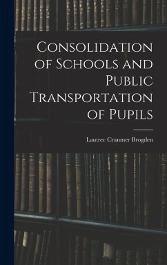 Cover Consolidation of Schools and Public Transportation of Pupils